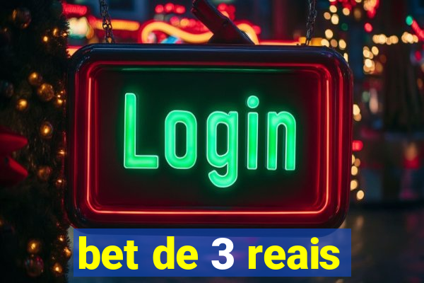 bet de 3 reais